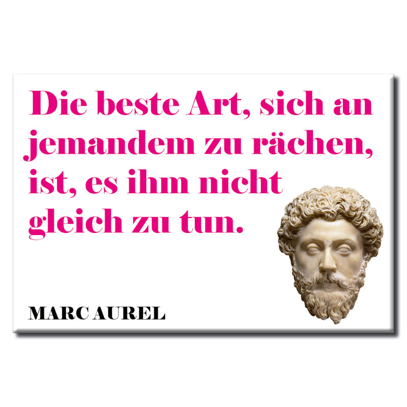 magnet-Zitat-Marc-Aurel-Die-beste-Art